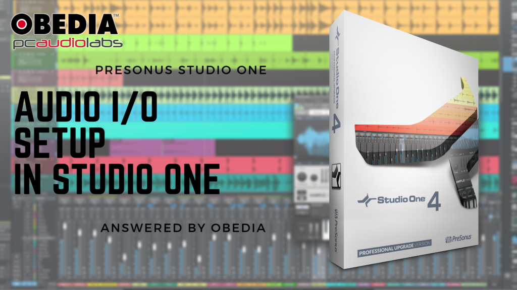 Studio One from the Ground Up: Audio IO setup in Studio One 2