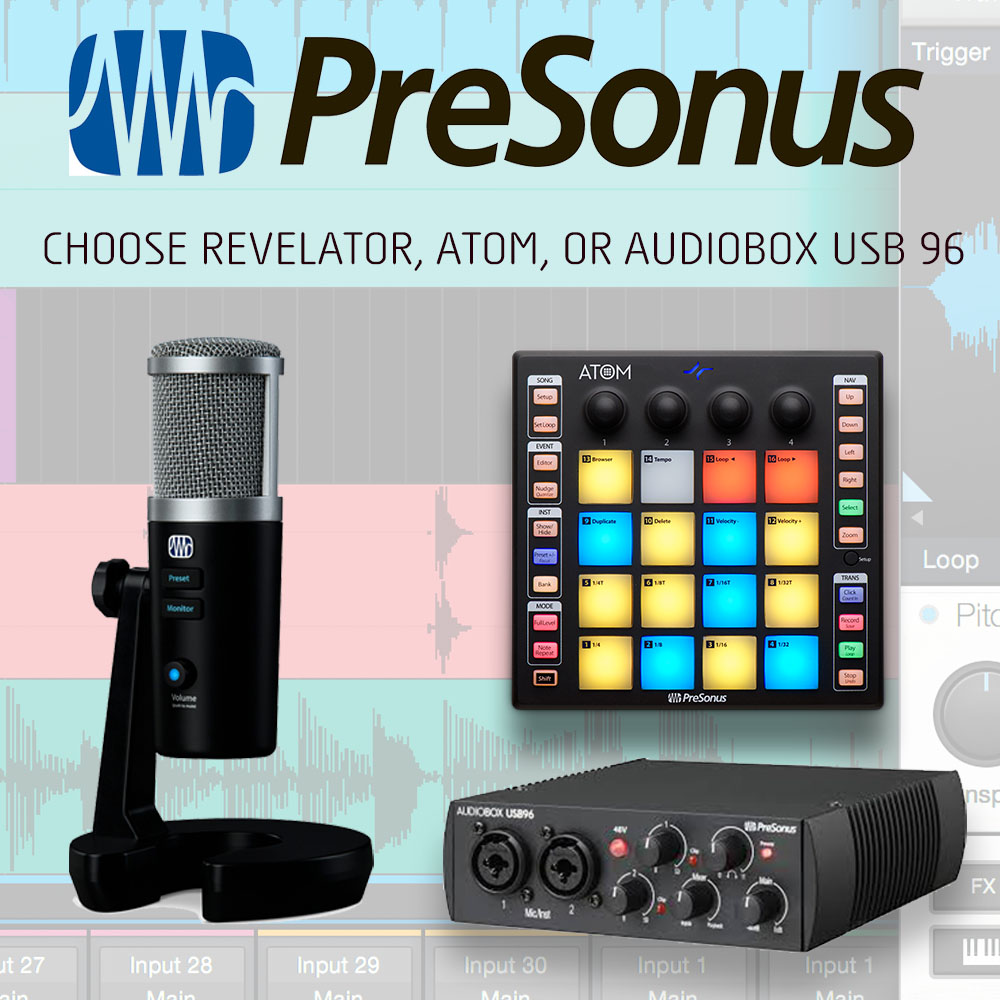 PreSonus Atom, Audiobox USB 96, Revelator Microphone